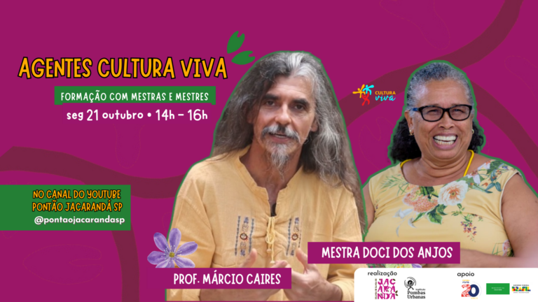 Live Agente Cultura Viva - Prof. Márcio Caires e Mestra Doci dos Anjos