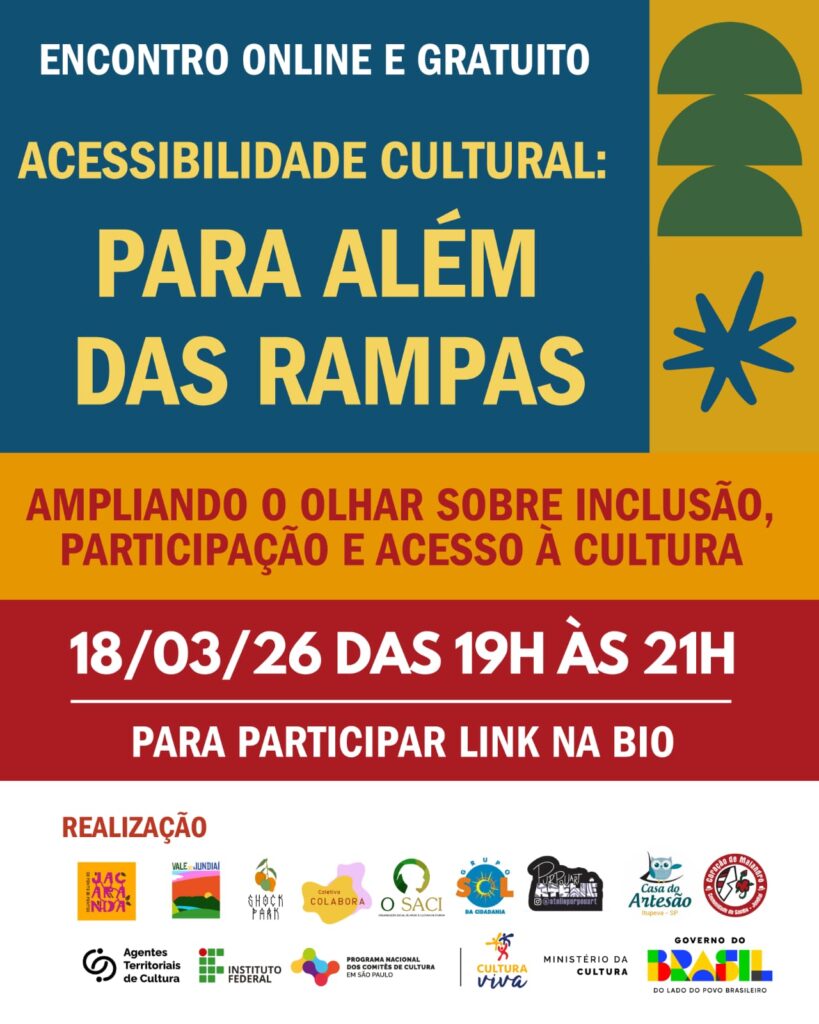 Fórum de Cultura do Vale do Jundiaí e Pontão Jacarandá promovem encontro online e gratuito sobre acessibilidade cultural